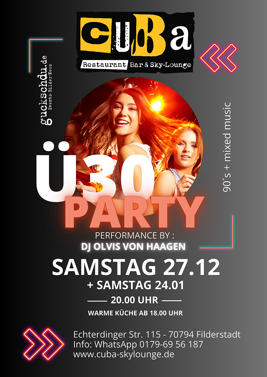 Ü30 im Cuba - Die Party für Erwachsene