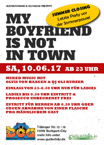 my boyfriend is not in town juni 17